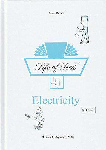 9781937032364: Life of Fred Beginning Reader Series Set 3 (6-Book Set) by PhD Stanley F. Schmidt (2015-11-07)