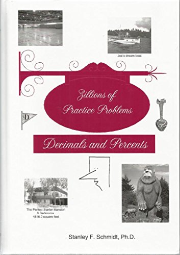 Stock image for Life of Fred Zillions of Practice Problems Decimals and Percents for sale by HPB-Red