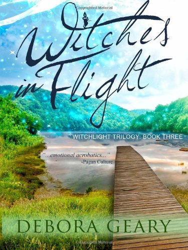 Stock image for Witches in Flight (WitchLight Trilogy: Book 3) for sale by Mispah books