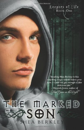 9781937044015: The Marked Son: 1 (Keepers of Life)