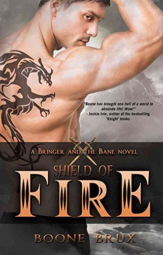 9781937044336: Shield of Fire (A Bringer and the Bane Novel, #1)