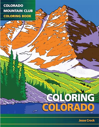 Stock image for Coloring Colorado for sale by ThriftBooks-Atlanta