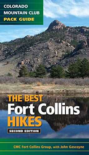 Beispielbild fr The Best Fort Collins Hikes zum Verkauf von SecondSale
