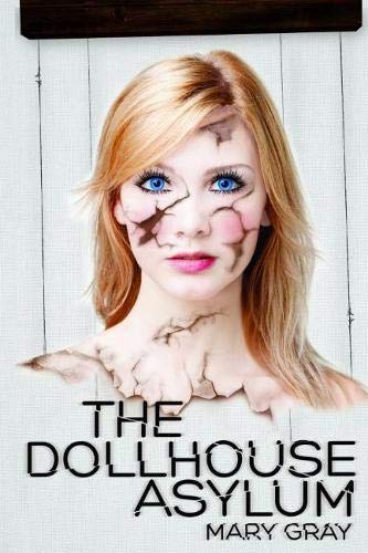 Stock image for The Dollhouse Asylum for sale by SecondSale