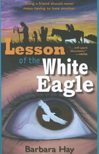 9781937054014: Lesson of the White Eagle