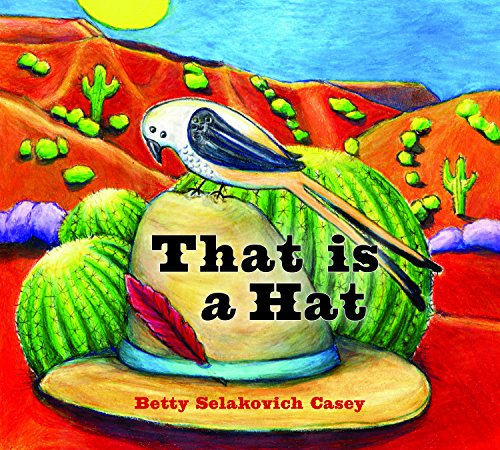 Stock image for That Is a Hat! for sale by Better World Books