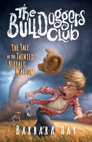 Beispielbild fr The Bulldoggers Club - The Tale of the Tainted Buffalo Wallow zum Verkauf von SecondSale