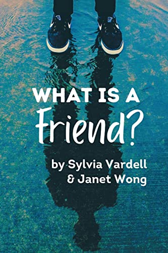 Stock image for What Is a FRIEND? for sale by GreatBookPrices