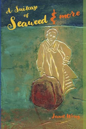 Beispielbild fr A Suitcase of Seaweed and MORE zum Verkauf von ZBK Books