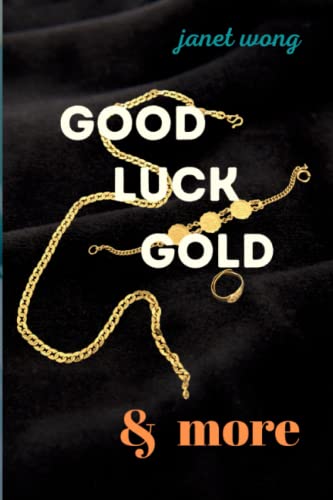 Beispielbild fr Good Luck Gold & MORE zum Verkauf von Half Price Books Inc.