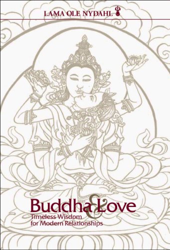 Beispielbild fr Buddha & Love: Timeless Wisdom for Modern Relationships zum Verkauf von ThriftBooks-Dallas