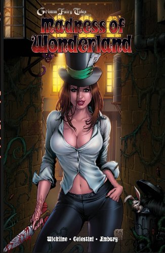 Grimm Fairy Tales Presents Madness of Wonderland