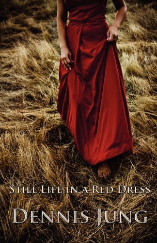 9781937070151: Still Life in a Red Dress