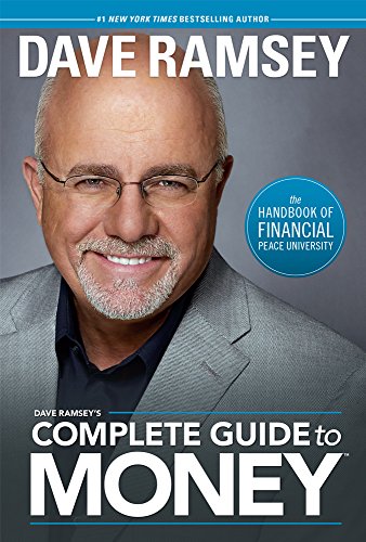 Imagen de archivo de Dave Ramsey's Complete Guide to Money: The Handbook of Financial Peace University a la venta por ThriftBooks-Atlanta