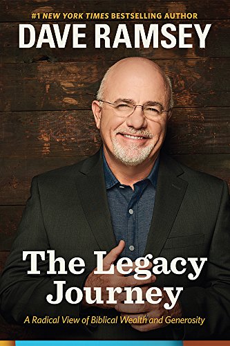Stock image for The Legacy Journey: A Radical View of Biblical Wealth and Generosity for sale by Your Online Bookstore