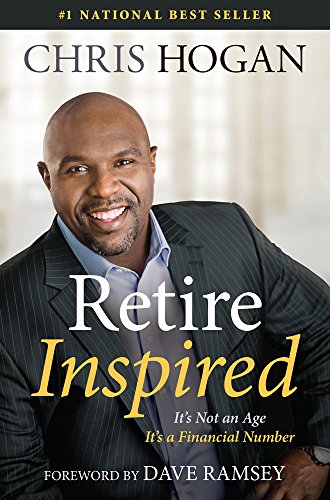 9781937077815: Retire Inspired: It's Not an Age, it's a Financial Number