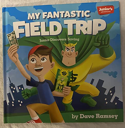 Imagen de archivo de Juniors Adventures: My Fantastic Field Trip: Junior Discovers Saving a la venta por Goodwill Books