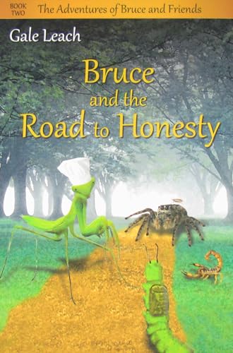 Beispielbild fr Bruce and the Road to Honesty zum Verkauf von ThriftBooks-Atlanta