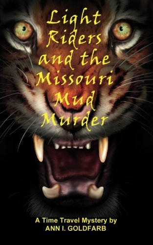 Imagen de archivo de Light Riders and the Missouri Mud Murder (Light Rider Novels) a la venta por California Books
