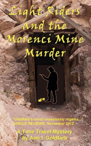 Imagen de archivo de Light Riders and the Morenci Mine Murder a la venta por -OnTimeBooks-