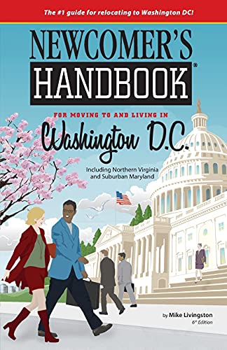 Stock image for Newcomer's Handbook for Moving to and Living in Washington, DC Including Northern Virginia and Suburban Maryland for sale by Hafa Adai Books