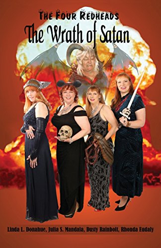 Stock image for The Four Redheads: The Wrath of Satan (The Four Redheads of the Apocalypse) for sale by Lucky's Textbooks