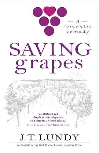 Stock image for Saving Grapes for sale by James Lasseter, Jr