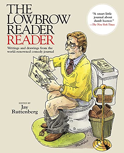 Stock image for The Lowbrow Reader Reader for sale by ThriftBooks-Dallas