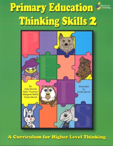 Primary Education Thinking Skills 2 Updated - Includes Downloadable Digital Content (9781937113049) by Jody Nichols;Margaret Wolfe;Sally Thomson;Dodie Merritt