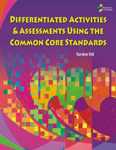 9781937113056: Differentiated Activities & Assessments Using the Common Core Standards