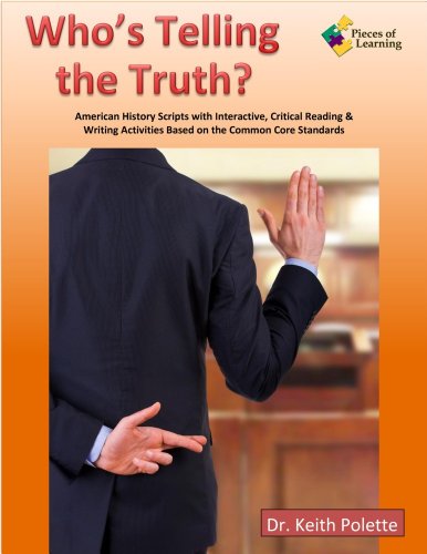 Stock image for Who's Telling the Truth? Interactive Critical Reading and Writing Activities for sale by ThriftBooks-Atlanta