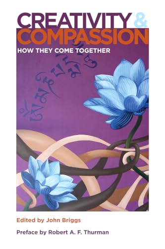 Stock image for Creativity And Compassion: How They Come Together for sale by Wonder Book