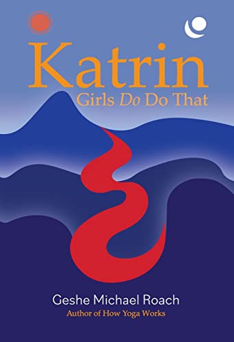 Stock image for Katrin: Girls Do Do That for sale by Kennys Bookshop and Art Galleries Ltd.