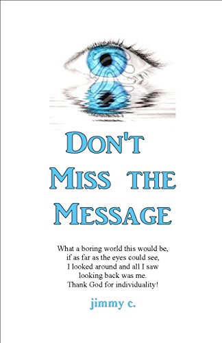 Imagen de archivo de Don't Miss the Message a la venta por ThriftBooks-Atlanta