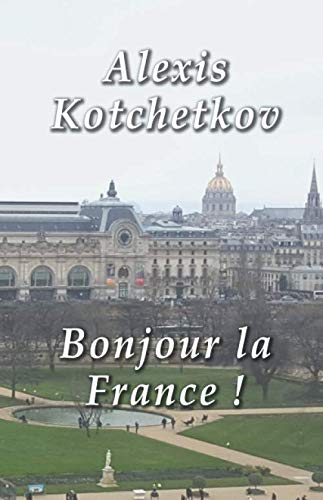 Beispielbild fr Bonjour la France (J irai jusqu  toi) zum Verkauf von Revaluation Books