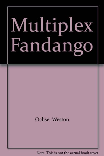 Multiplex Fandango (9781937128067) by Ochse, Weston