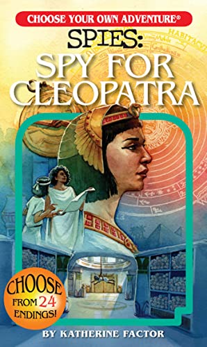 Beispielbild fr Choose Your Own Adventure Spies: Spy for Cleopatra zum Verkauf von WorldofBooks