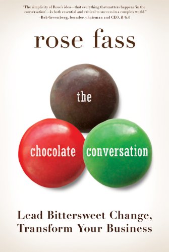 Stock image for The Chocolate Conversation: Lead Bittersweet Change, Transform Your Business for sale by Gulf Coast Books