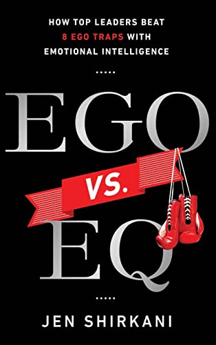 Beispielbild fr Ego vs. EQ: How Top Leaders Beat 8 Ego Traps With Emotional Intelligence zum Verkauf von Chiron Media