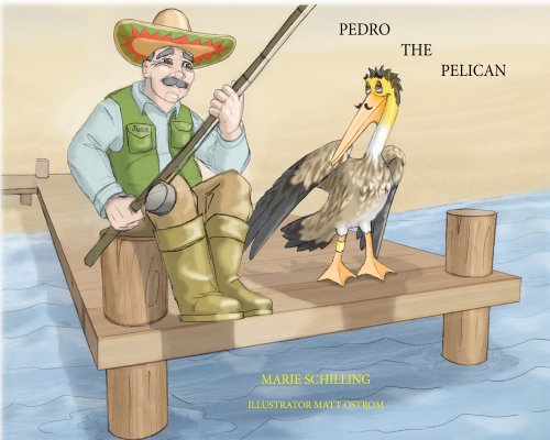 9781937138059: Pedro the Pelican