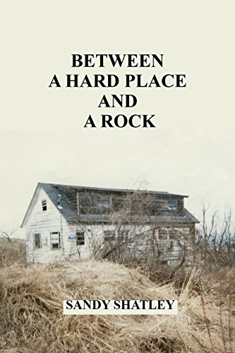 Stock image for Between a Hard Place and a Rock for sale by Alplaus Books