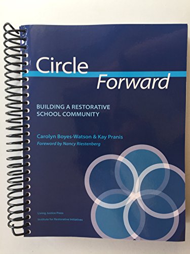 Beispielbild fr Circle Forward Building a Restorative School Community zum Verkauf von TextbookRush