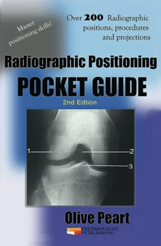 Stock image for Radiographic Positioning: Pocket Guide - 2nd Edition for sale by Books Unplugged