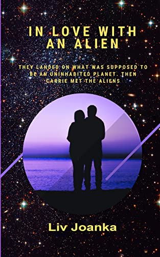 Stock image for In Love with an Alien for sale by California Books