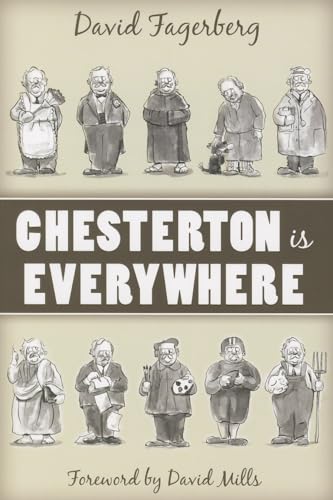 Beispielbild fr Chesterton Is Everywhere zum Verkauf von BooksRun