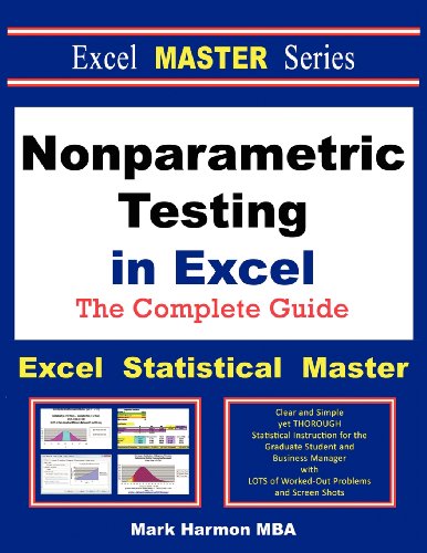 Nonparametric Testing in Excel - The Excel Statistical Master (9781937159030) by Mark Harmon