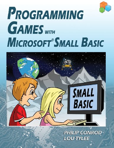 Stock image for Programming Games with Microsoft Small Basic for sale by HPB-Red