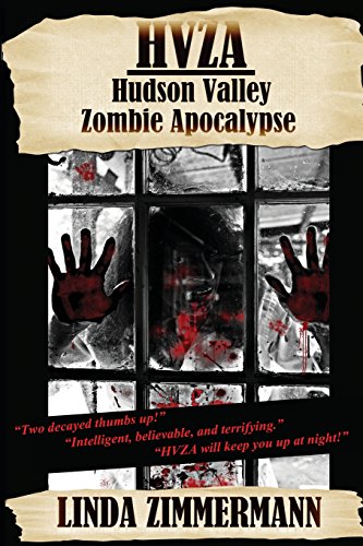 Stock image for Hvza: Hudson Valley Zombie Apocalypse for sale by Half Price Books Inc.