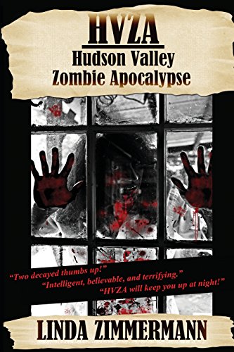 Stock image for Hvza: Hudson Valley Zombie Apocalypse for sale by ThriftBooks-Dallas
