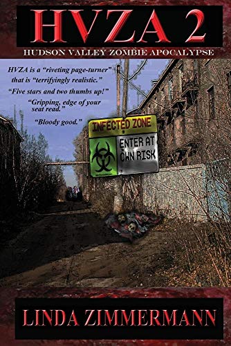 Stock image for Hvza 2: Hudson Valley Zombie Apocalypse for sale by ThriftBooks-Dallas
